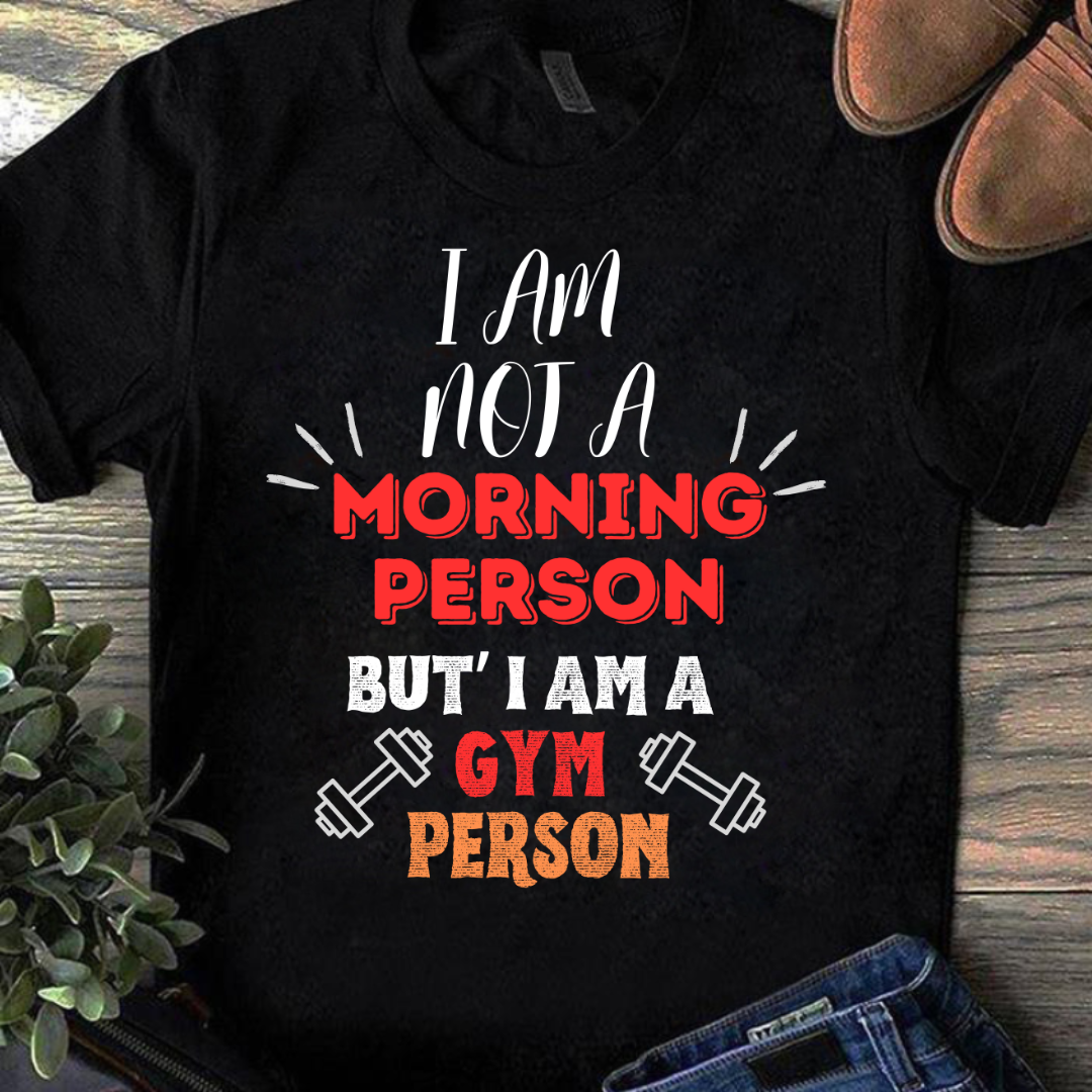 I am a GYM person Half Sleeve T-Shirt