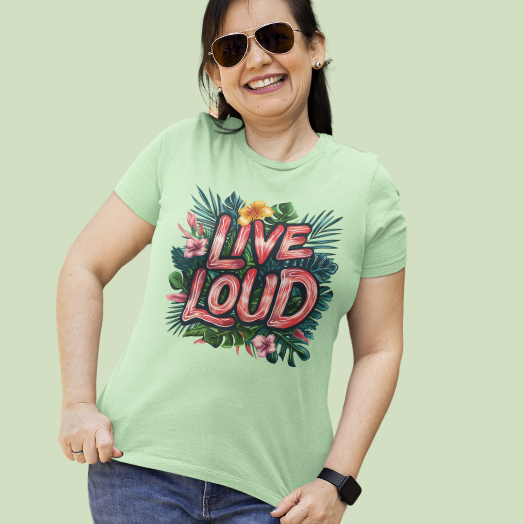 Live Loud Half Sleeve T-Shirt
