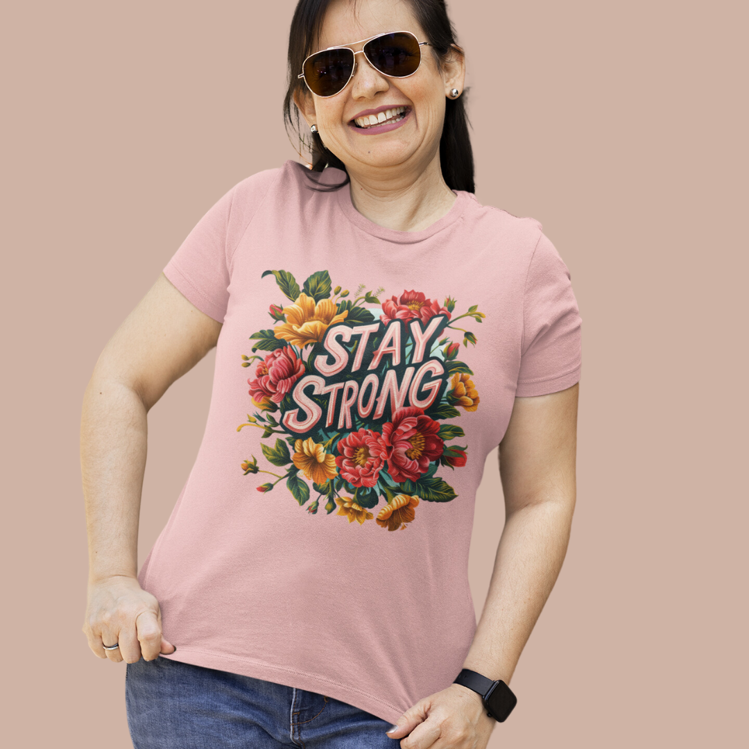 Stay Strong Half Sleeve T-Shirt