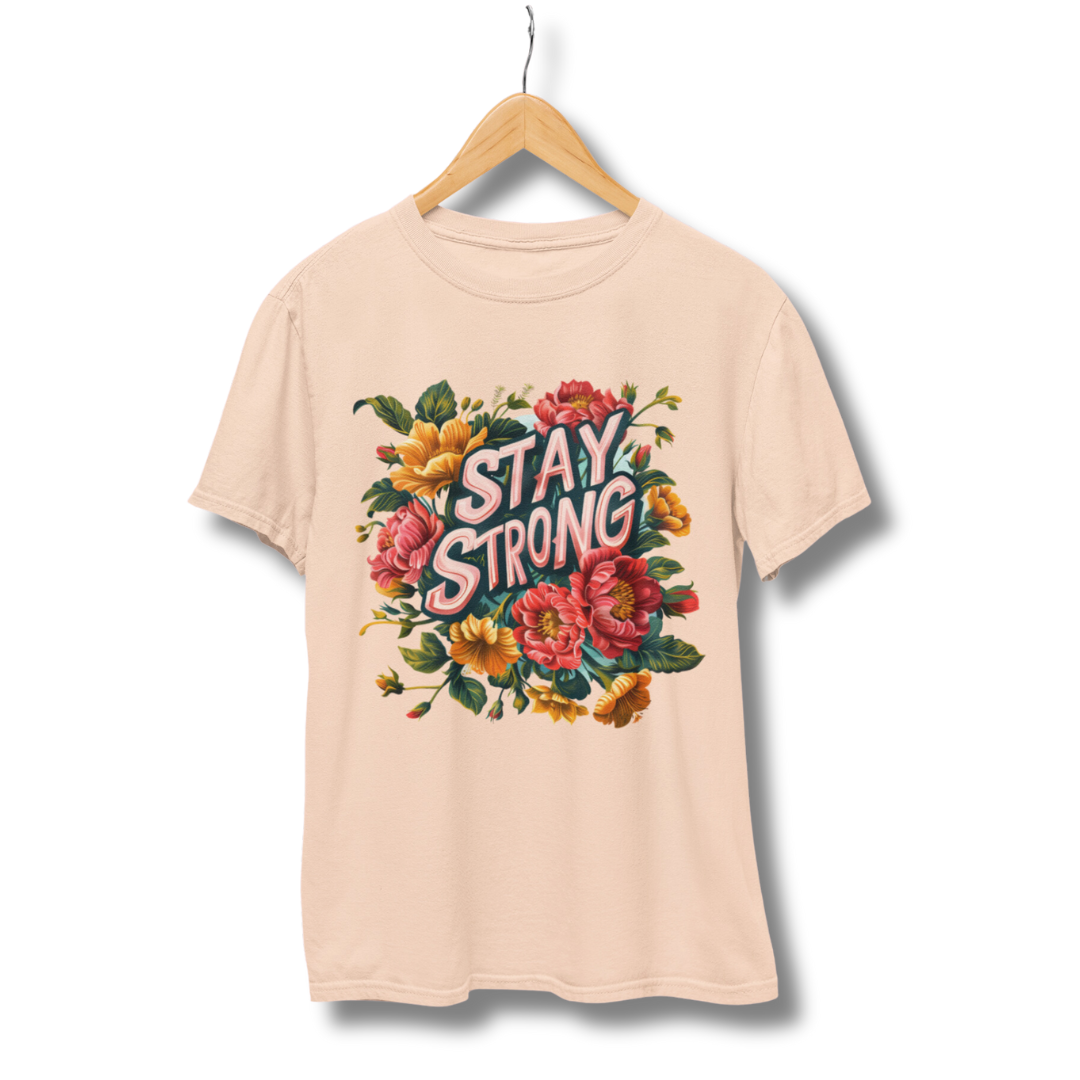 Stay Strong Half Sleeve T-Shirt