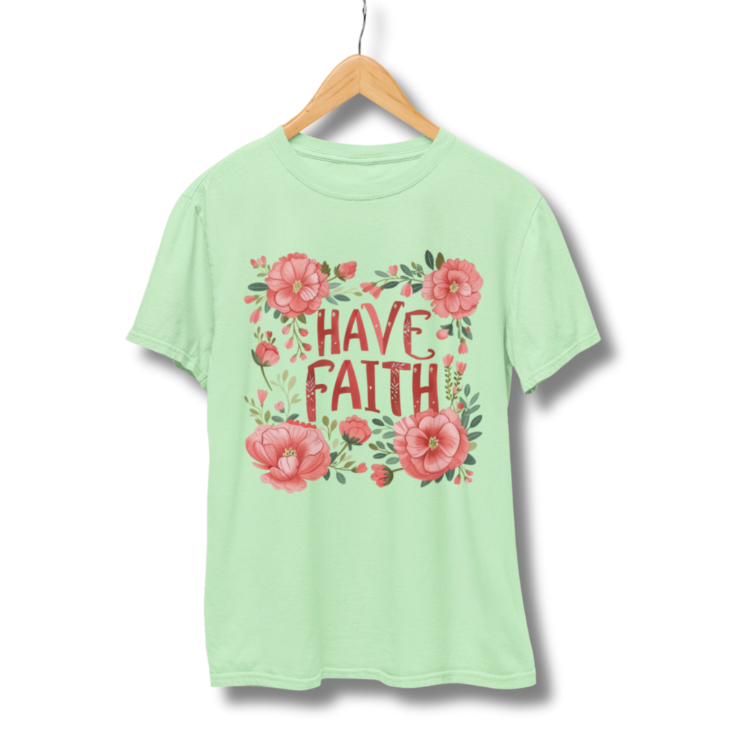 Have Faith Half Sleeve T-Shirt