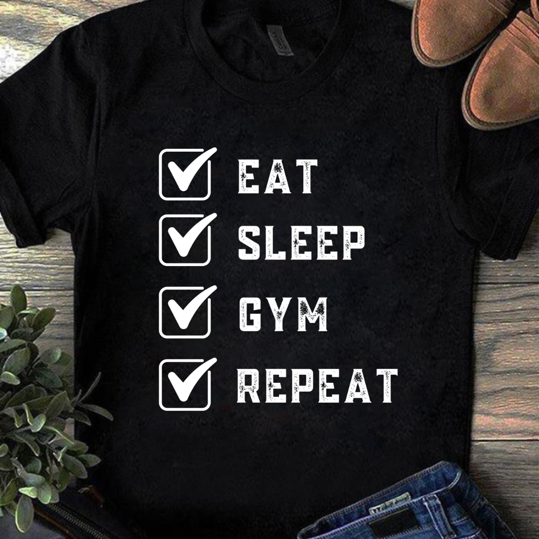 Eat-Sleep-GYM-Repeat Half Sleeve T-Shirt