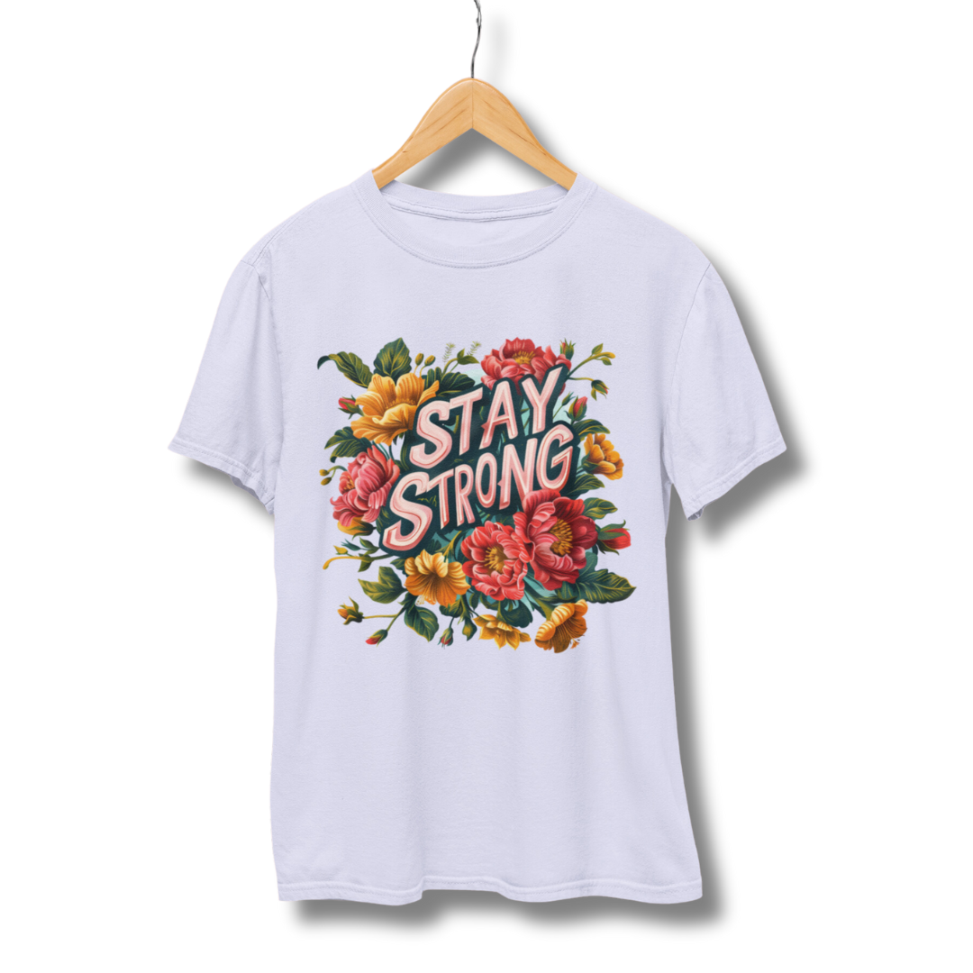 Stay Strong Half Sleeve T-Shirt
