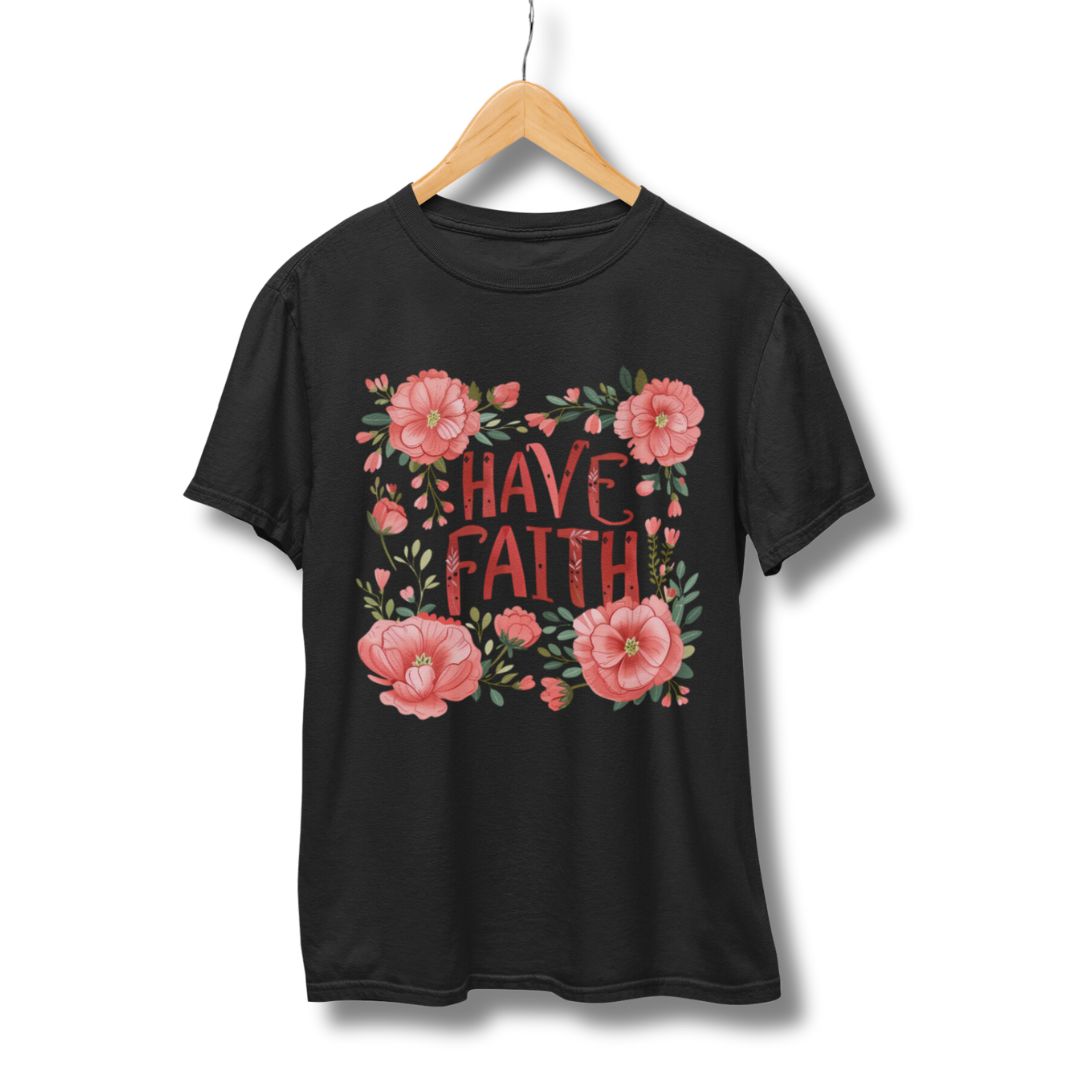 Have Faith Half Sleeve T-Shirt