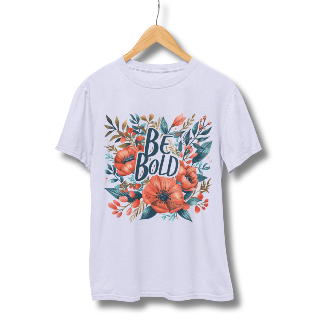 Flower Be Bold Half Sleeve T-Shirt
