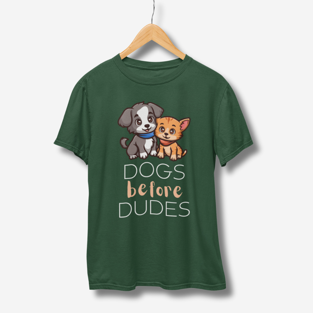Dogs Before Dudes Half Sleeve T-Shirt