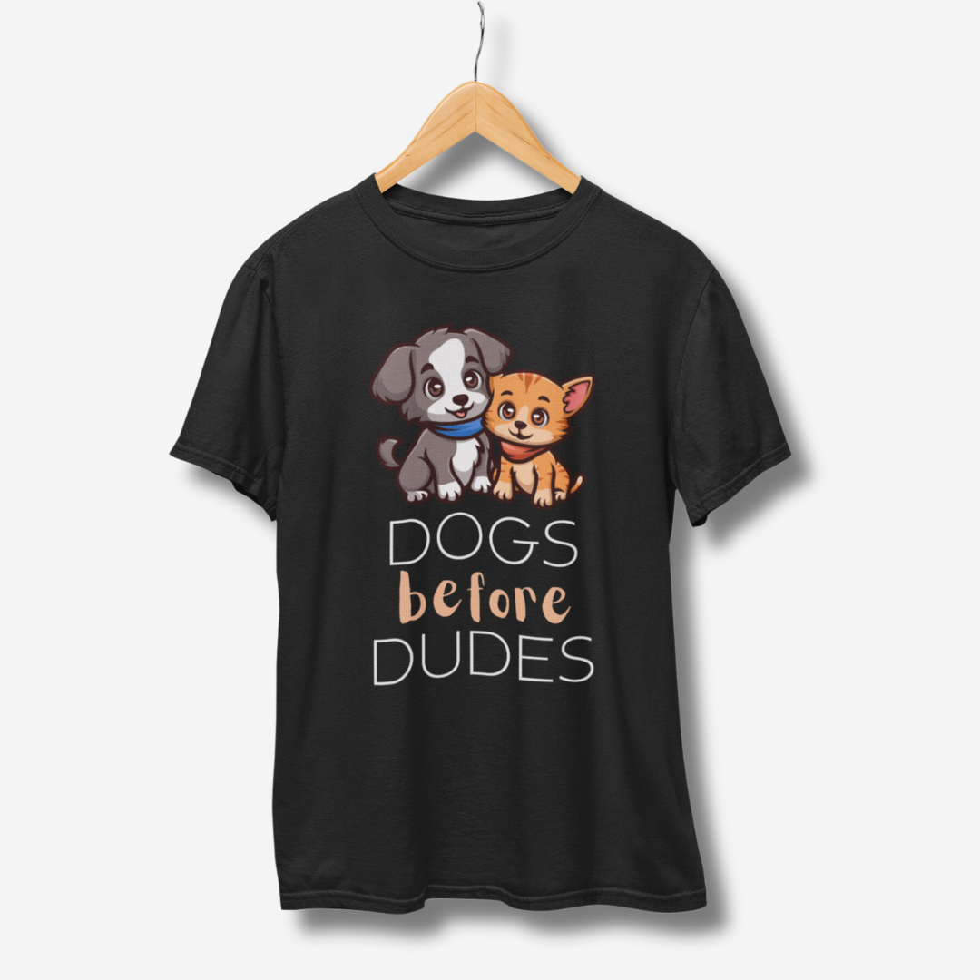 Dogs Before Dudes Half Sleeve T-Shirt