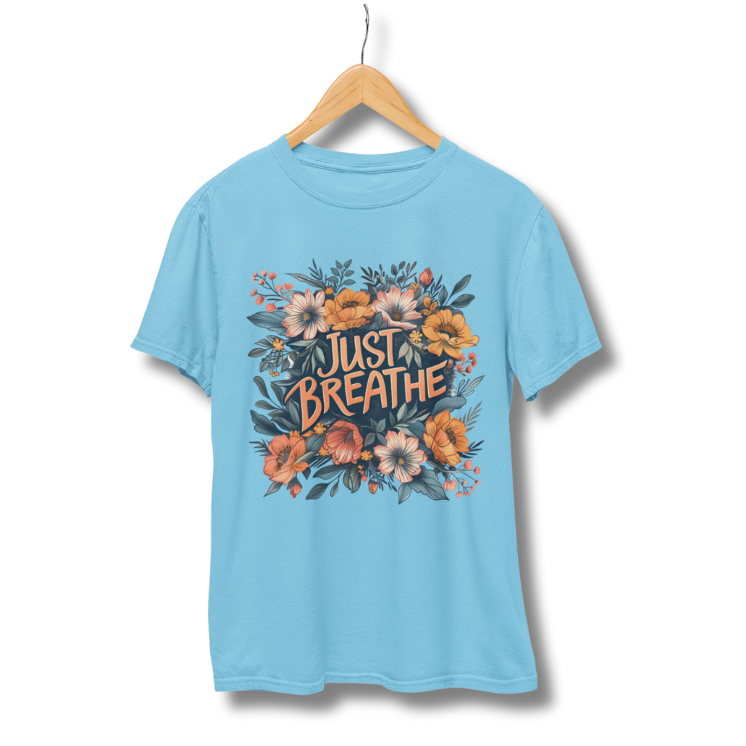 Just Breathe Half Sleeve T-Shirt