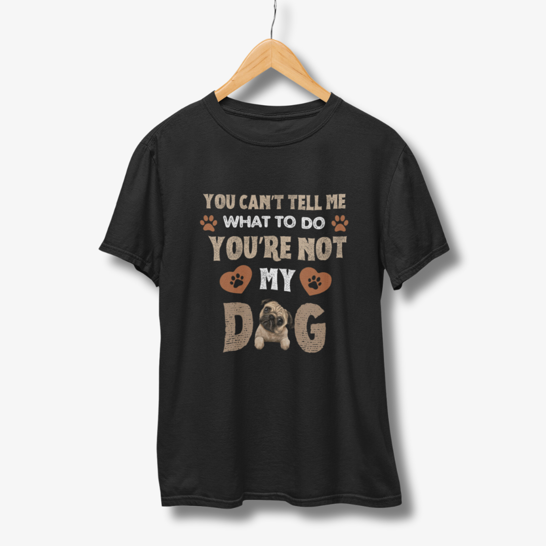 You Can't Tell Me - Half Sleeve T-Shirt