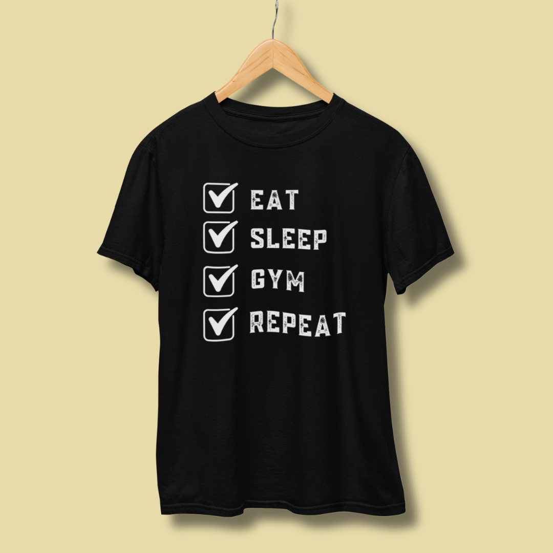 Eat-Sleep-GYM-Repeat Half Sleeve T-Shirt
