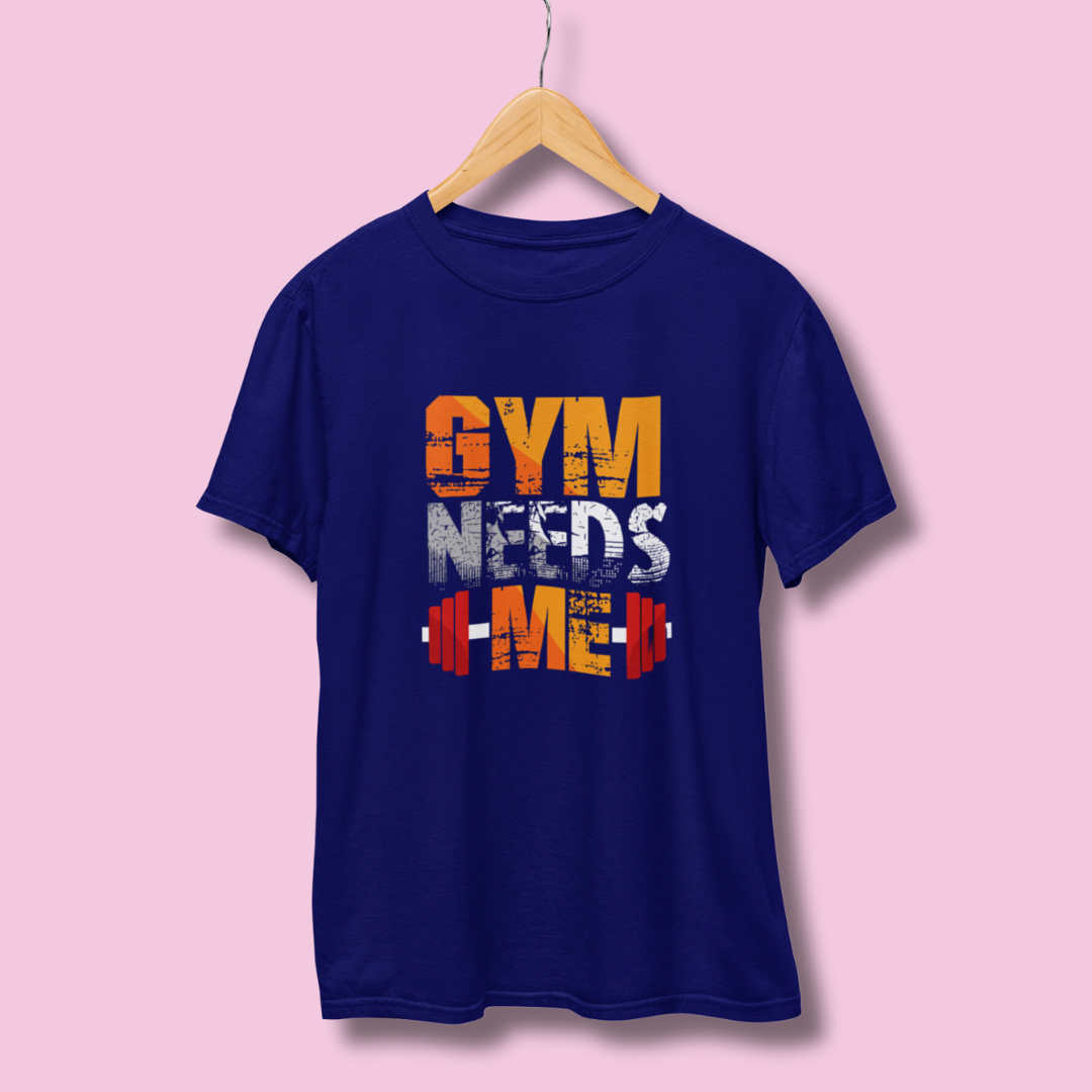 GYM Needs Me Half Sleeve T-Shirt