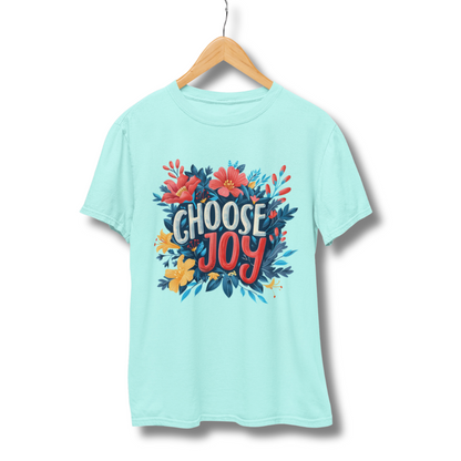 Choose Joy Half Sleeve T-Shirt