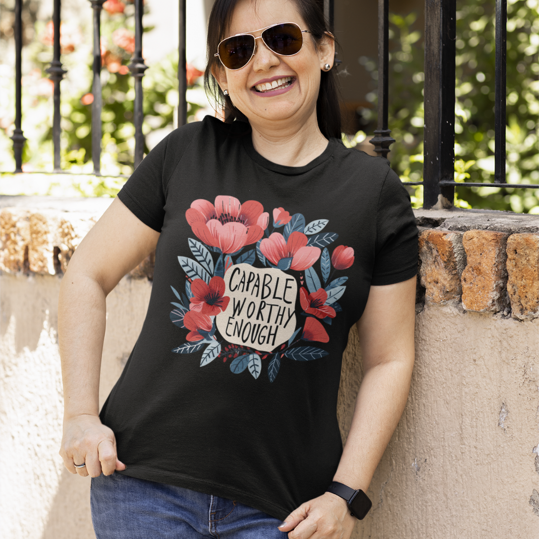 Capable Worthy Enough Half Sleeve T-Shirt