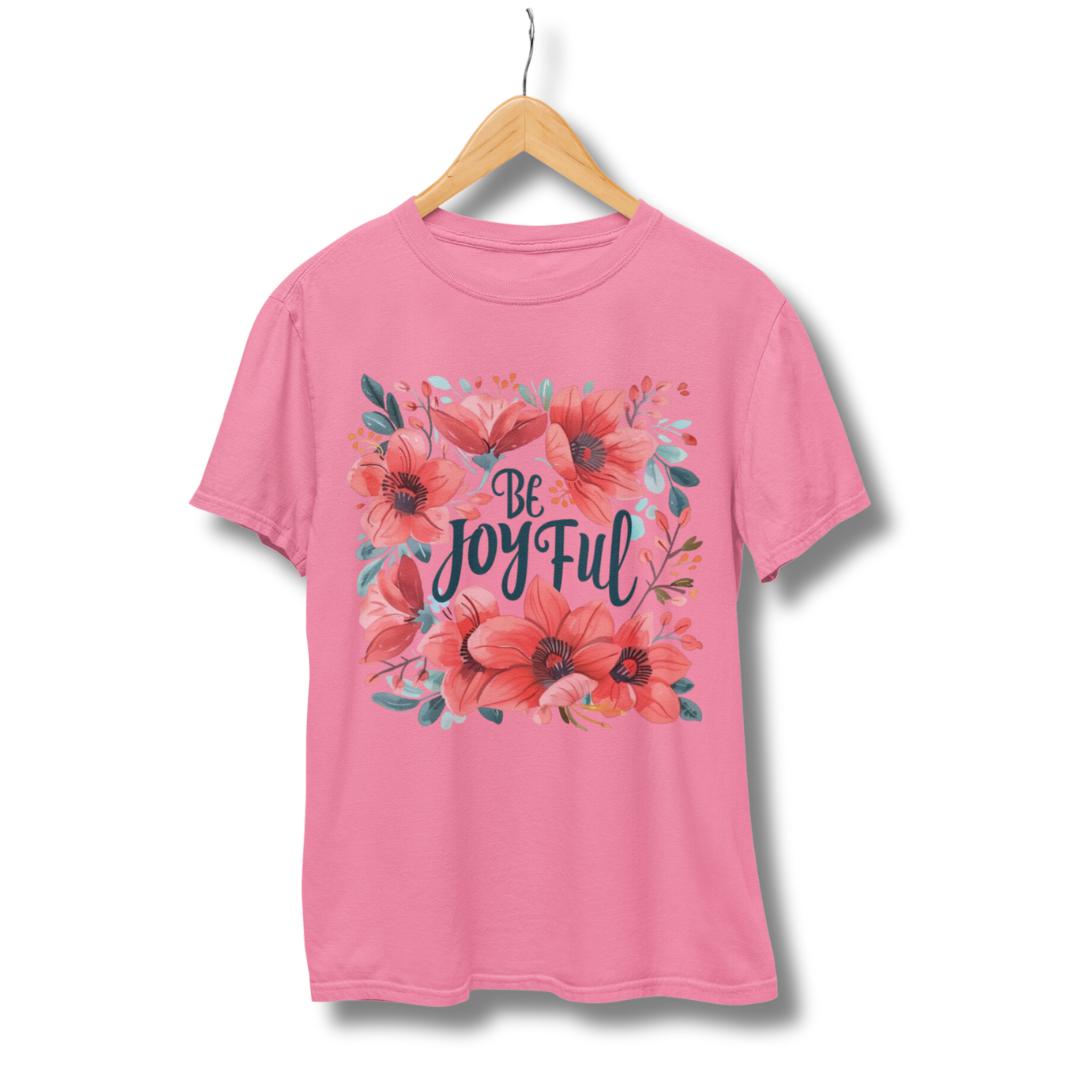 Be Joyful Half Sleeve T-Shirt