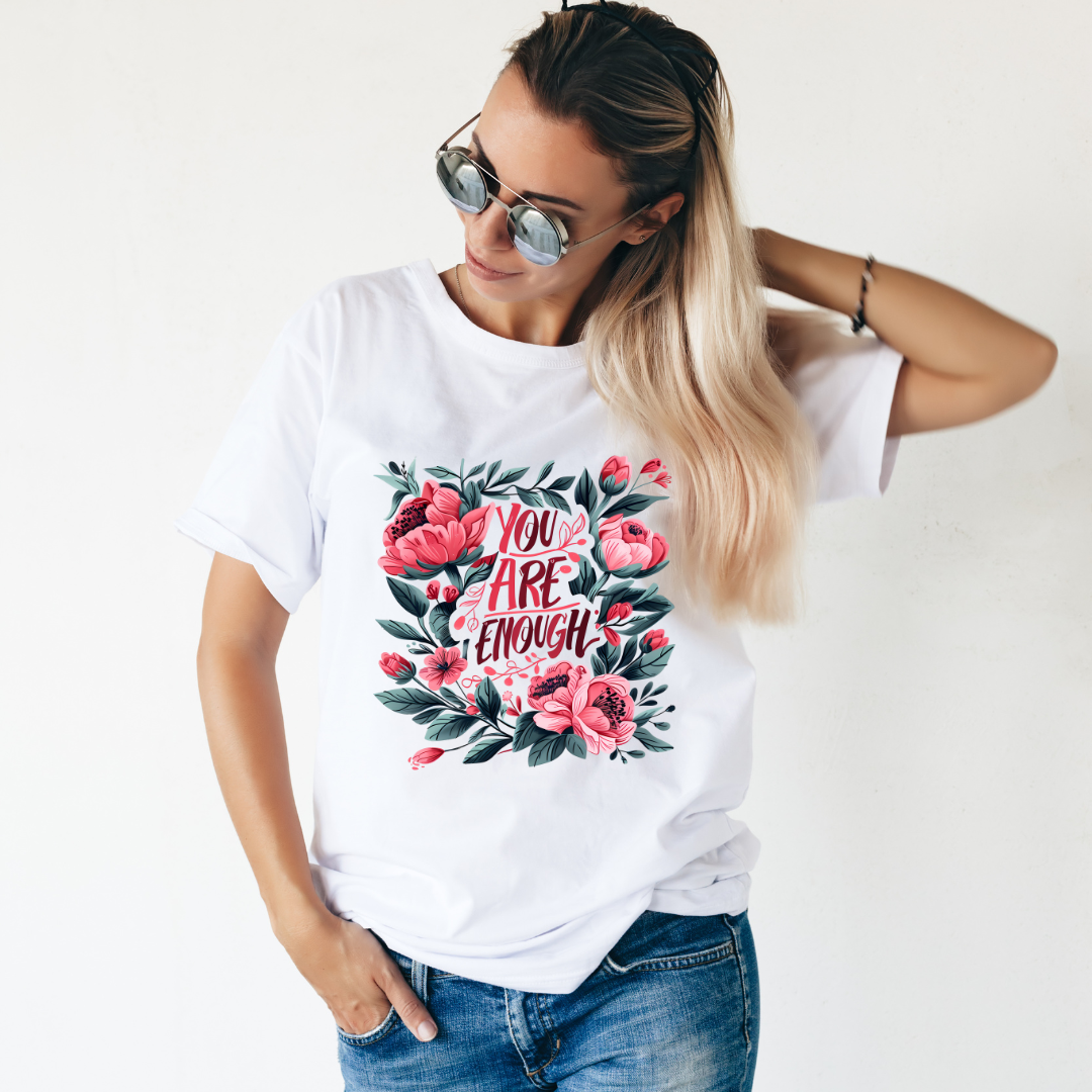 You Are Enough Half Sleeve T-Shirt