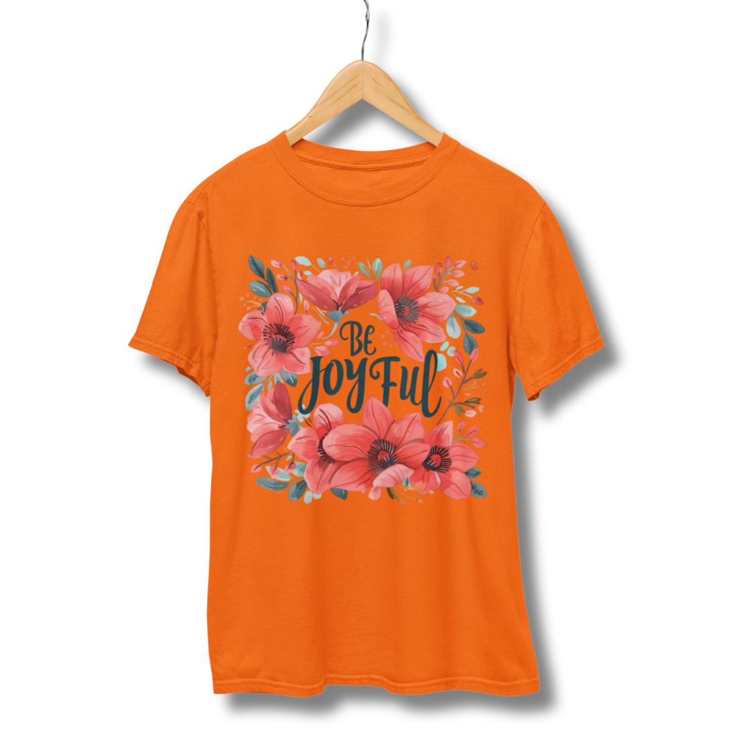 Be Joyful Half Sleeve T-Shirt