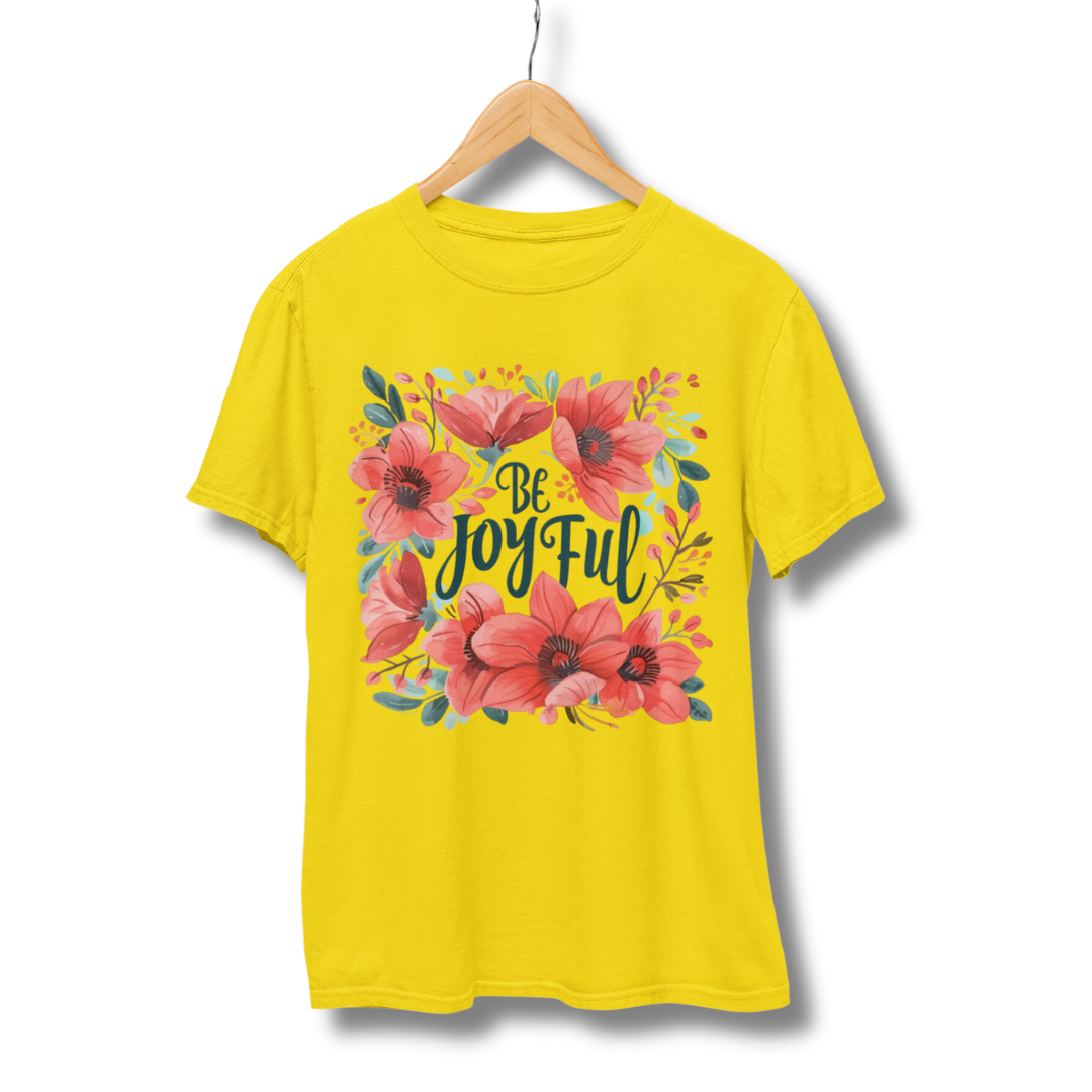Be Joyful Half Sleeve T-Shirt