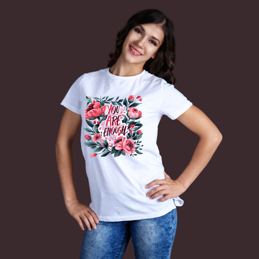 You Are Enough Half Sleeve T-Shirt