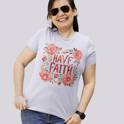 Have Faith Half Sleeve T-Shirt