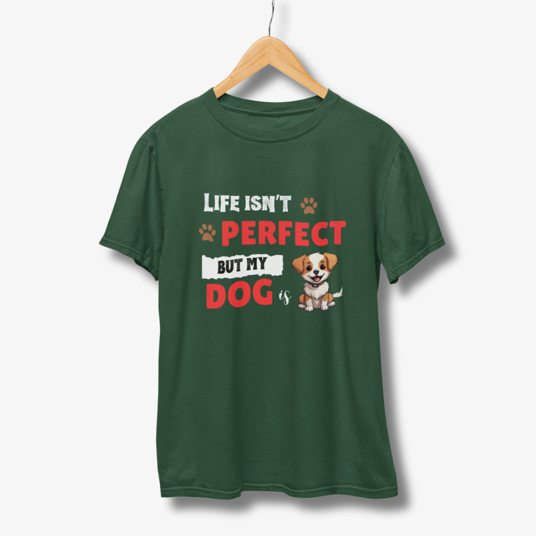 Life Isn't Perfect - Half Sleeve T-Shirt