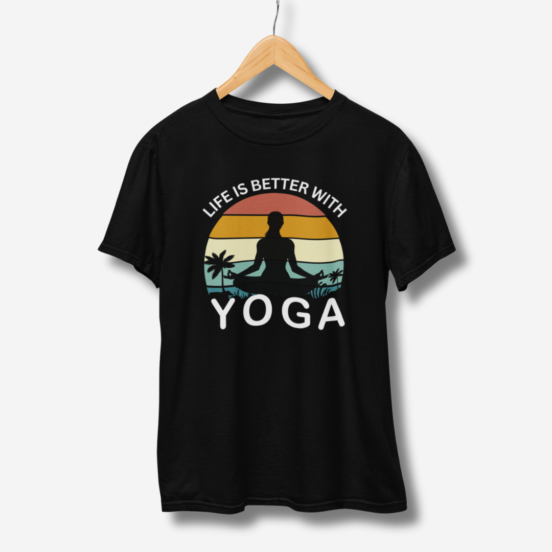 Life Is Better With Yoga Half Sleeve T-Shirt